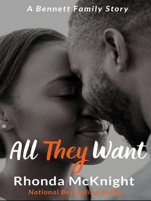 Title details for All They Want by Rhonda McKnight - Available